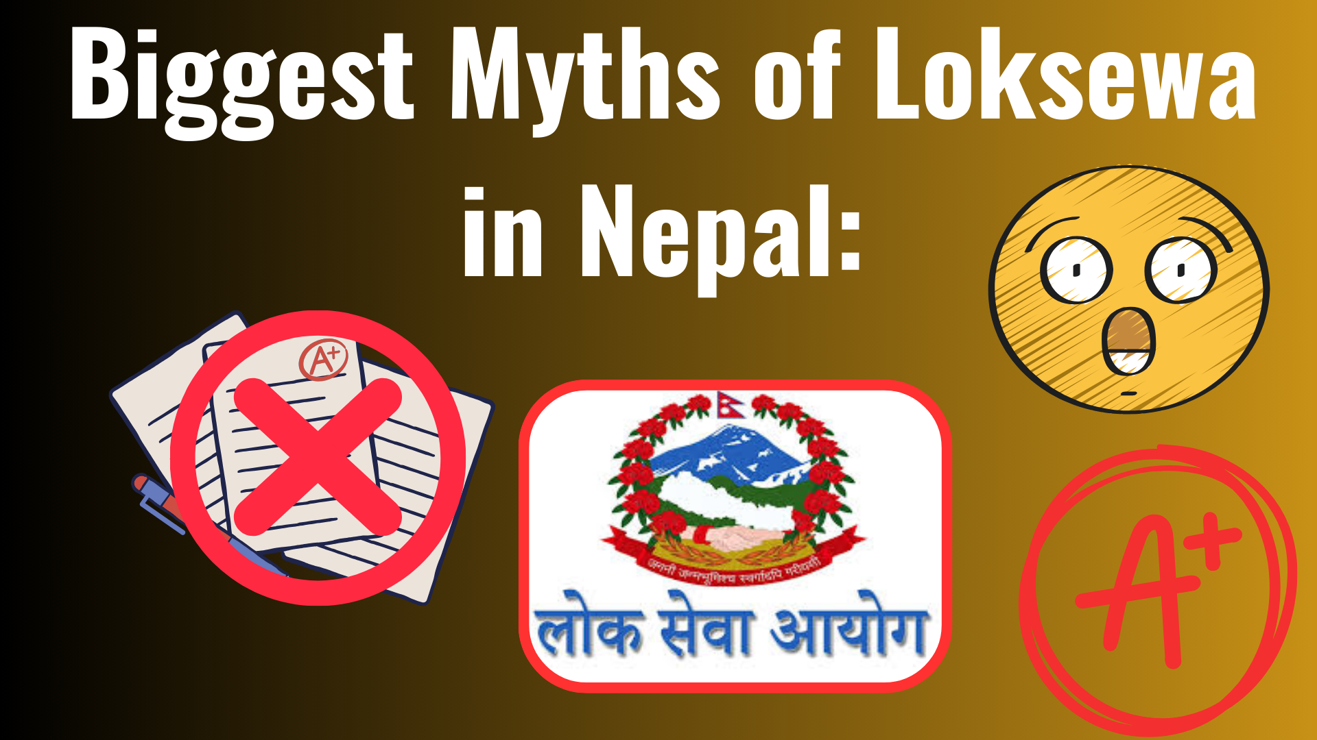 Biggest Myths About Loksewa in Nepal: