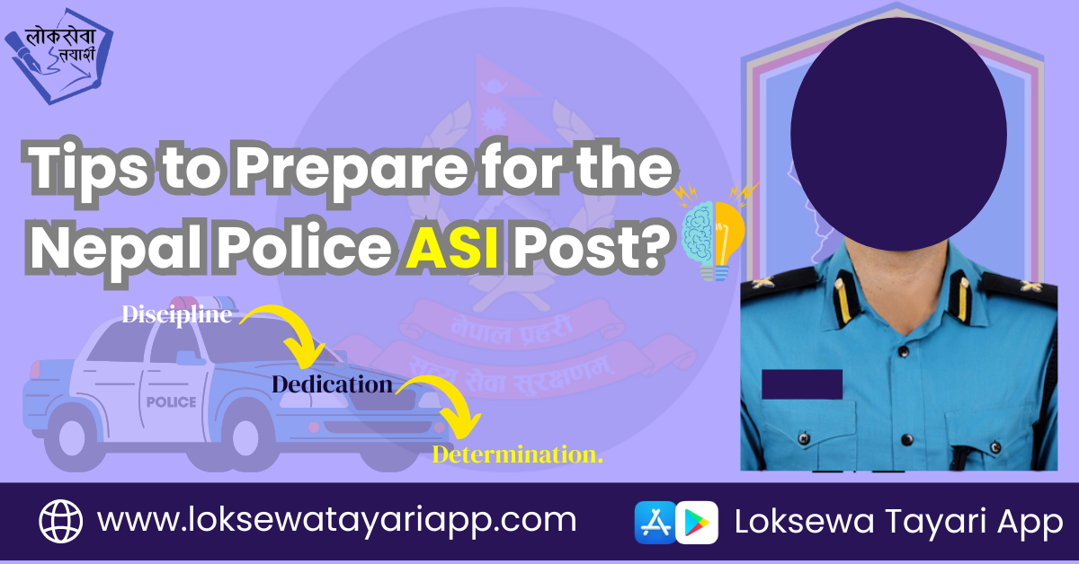 How to Prepare for the Nepal Police ASI Exam – Complete Guide