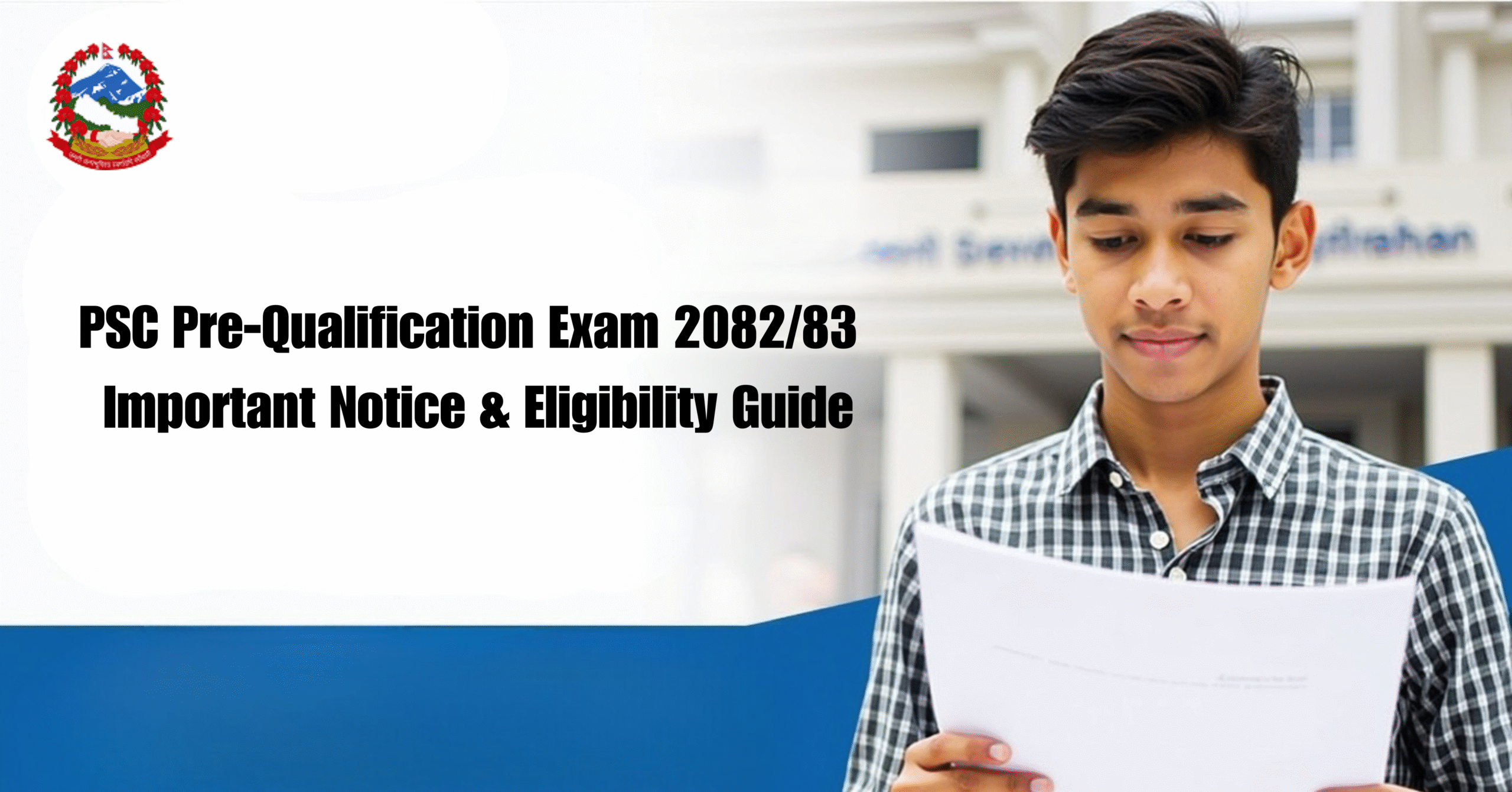 Pre-Qualification Written Examination Notice: PSC Nepal